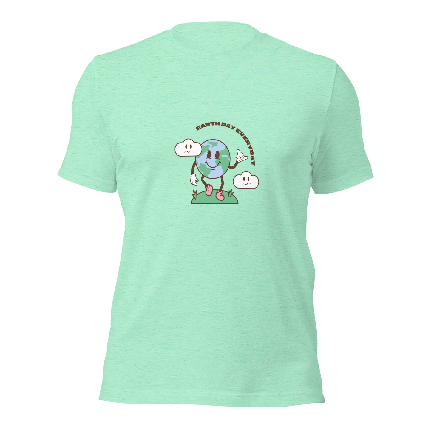 Earth Day Everyday T-Shirt