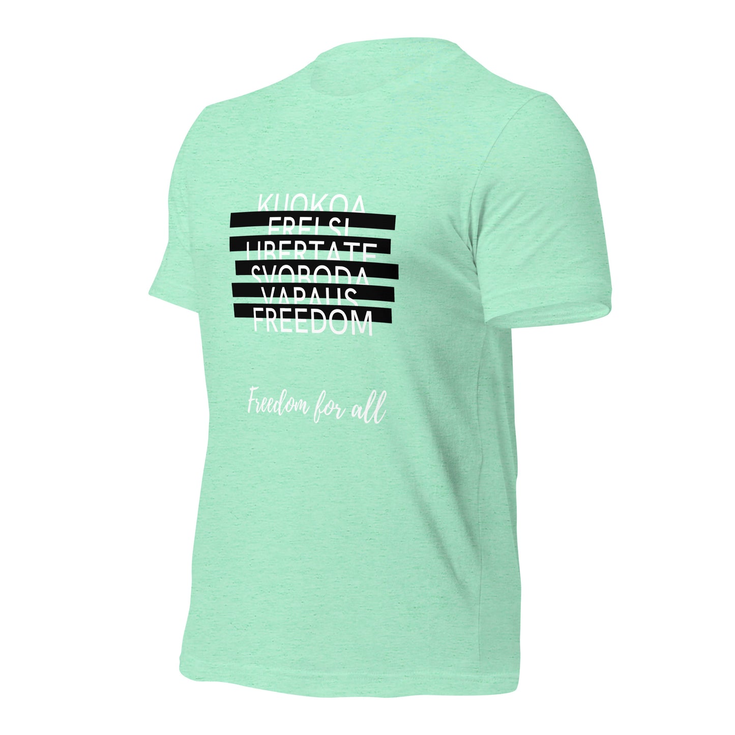 Freedom for All T-Shirt