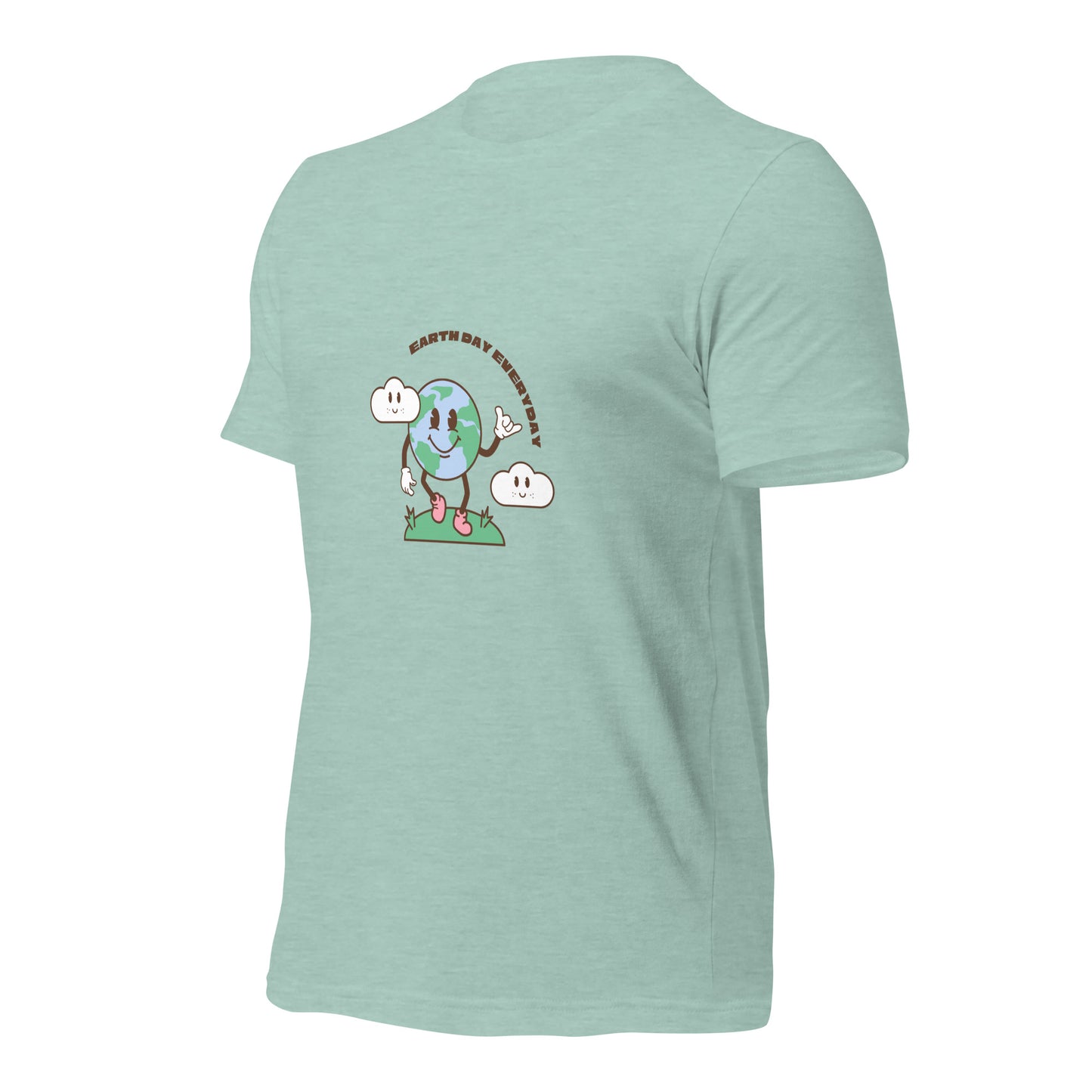 Earth Day Everyday T-Shirt