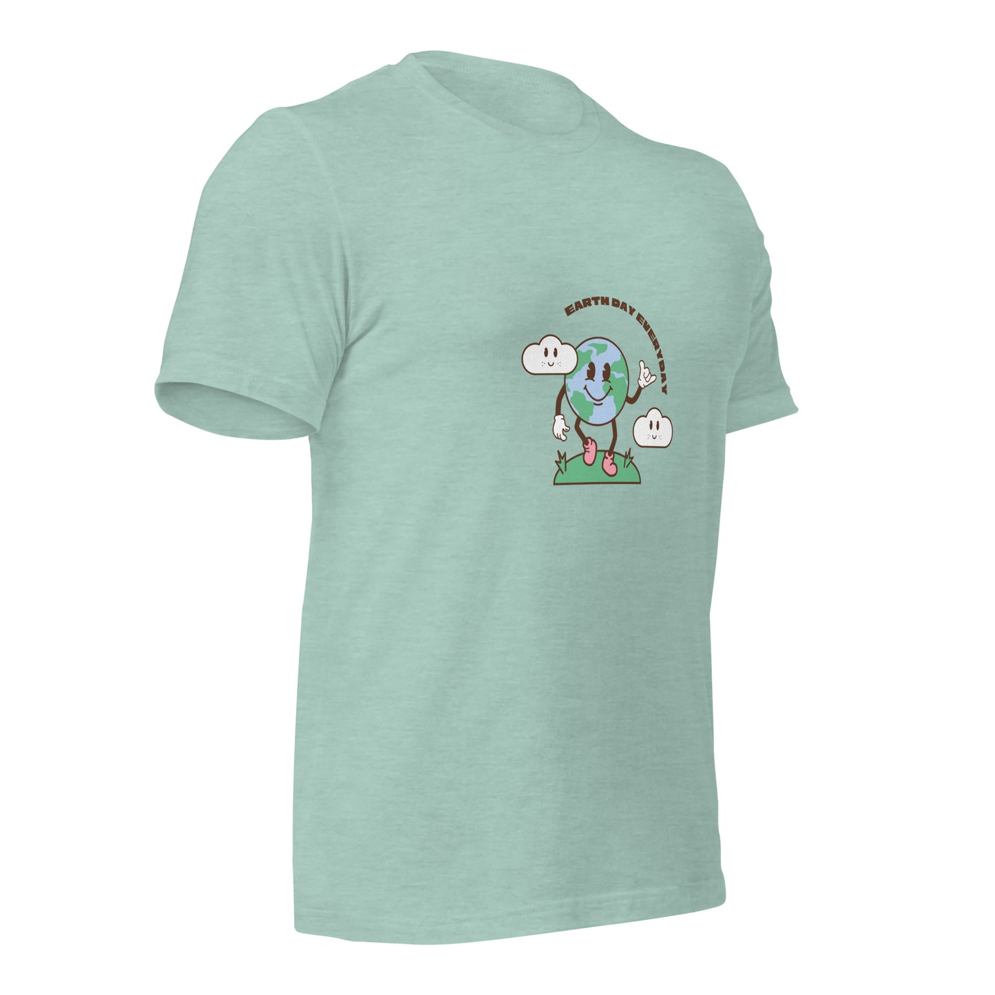 Earth Day Everyday T-Shirt