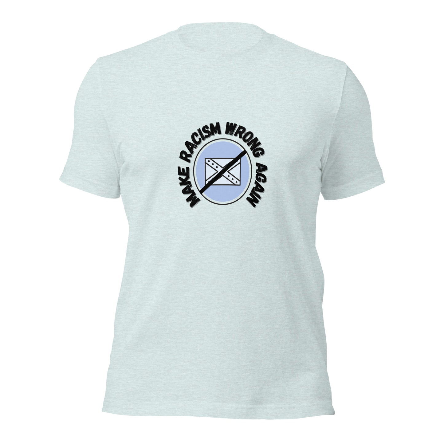 Make Racism Wrong Again T-Shirt