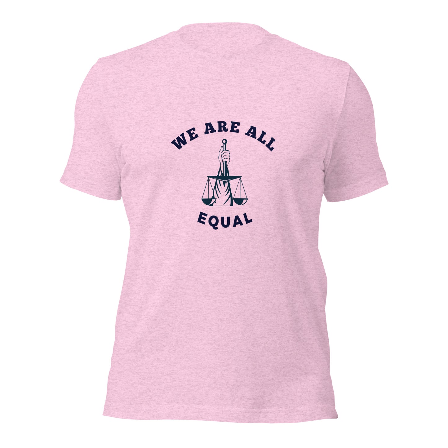 We are all Equal T-Shirt