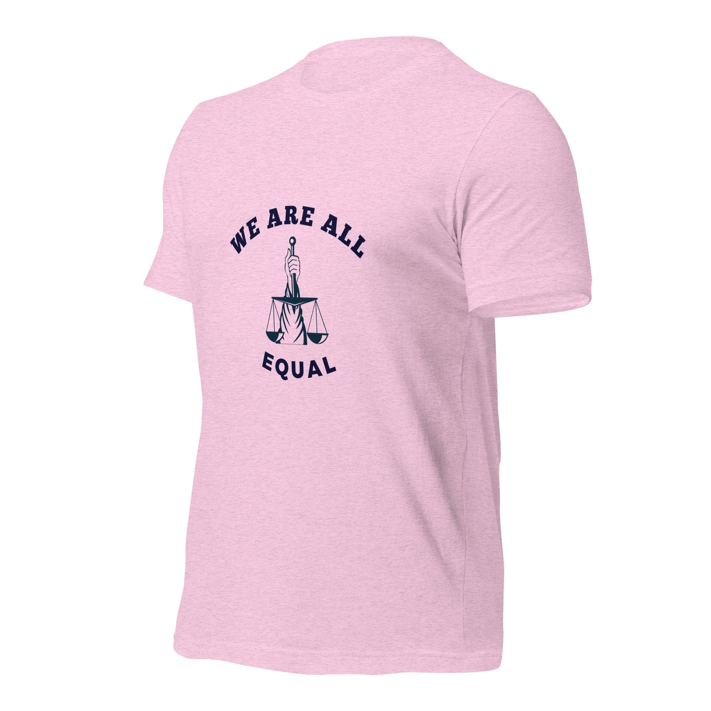 We are all Equal T-Shirt