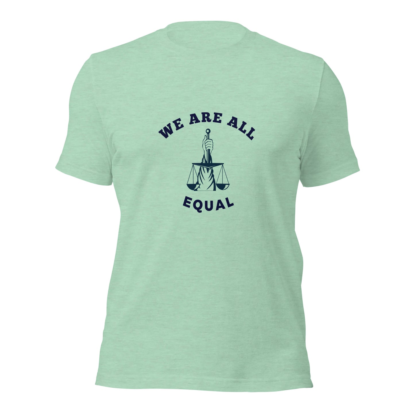 We are all Equal T-Shirt