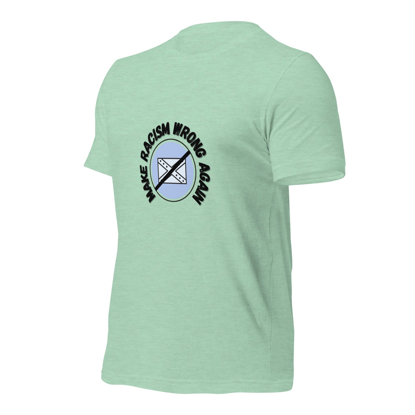 Make Racism Wrong Again T-Shirt