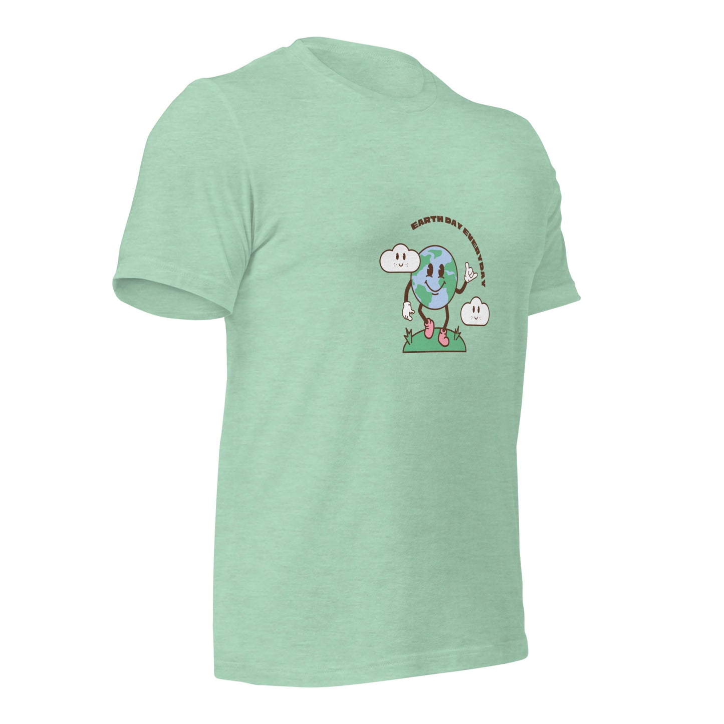 Earth Day Everyday T-Shirt