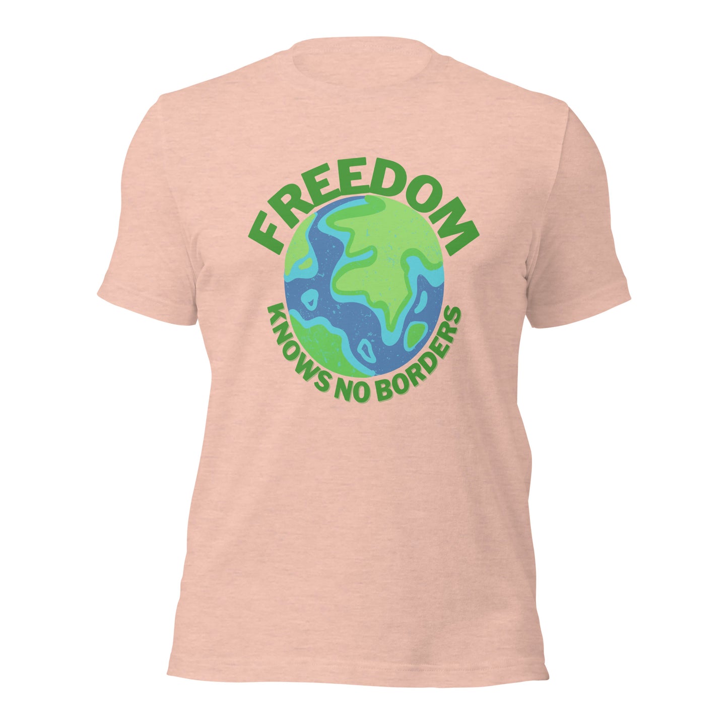 Freedom knows no borders T-Shirt