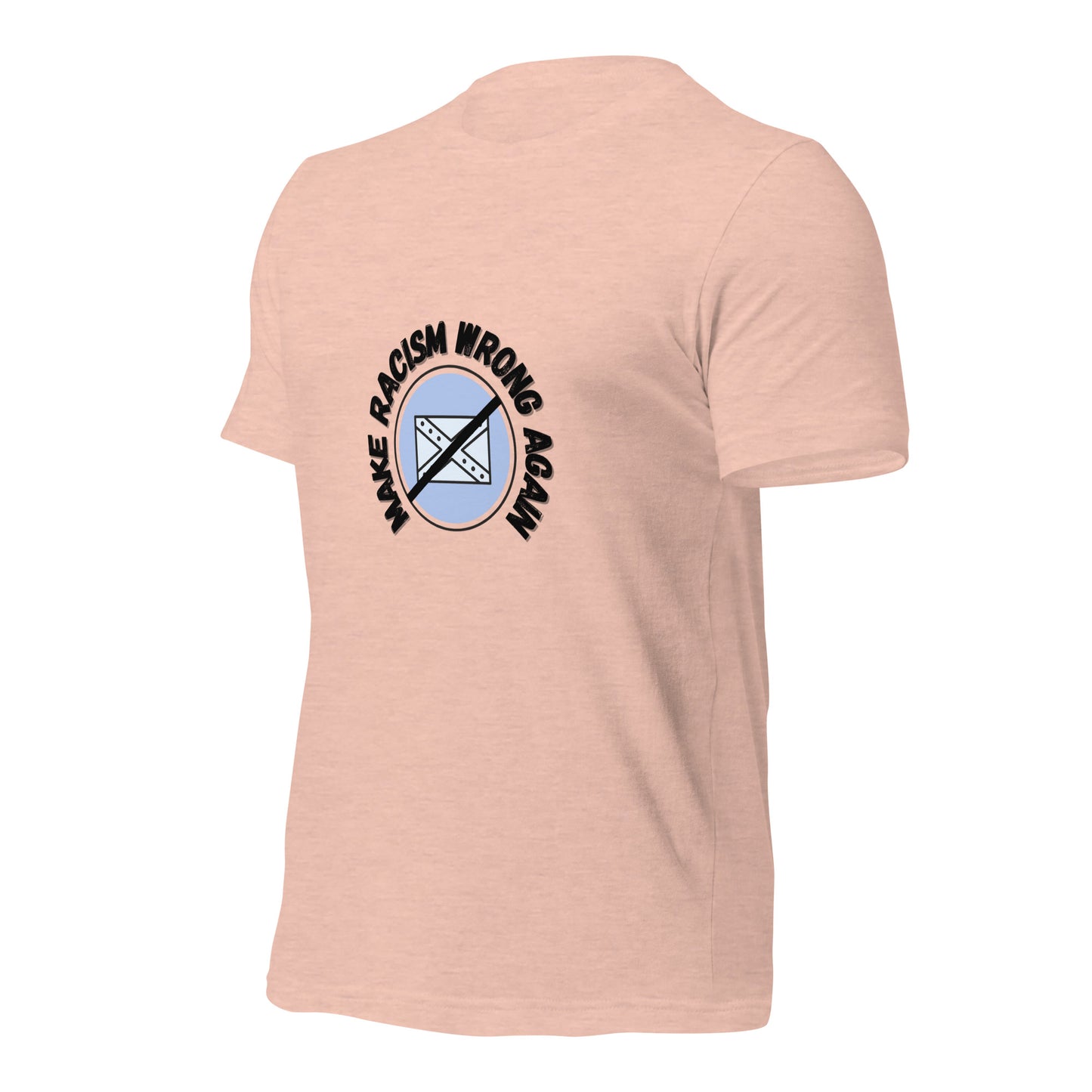 Make Racism Wrong Again T-Shirt