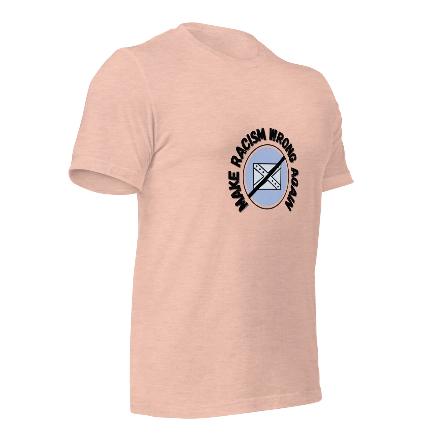 Make Racism Wrong Again T-Shirt