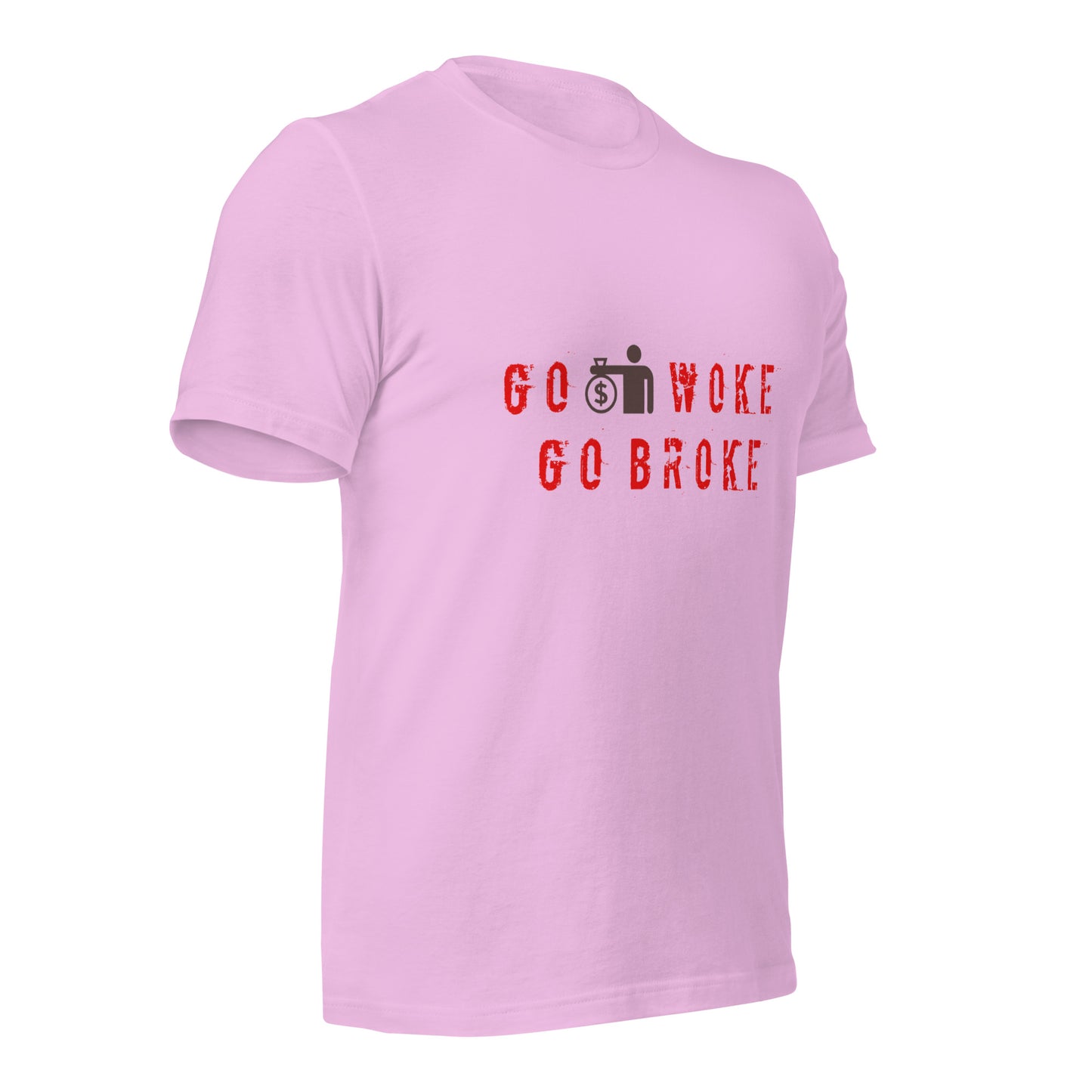 Go Woke, Go Broke T-Shirt