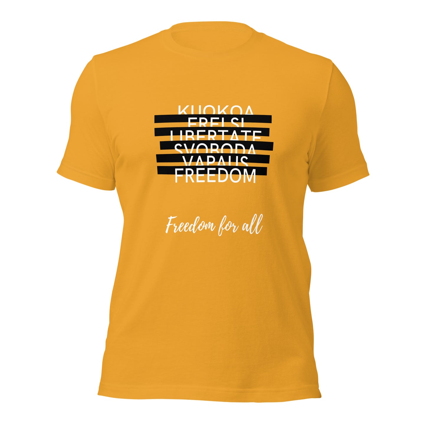 Freedom for All T-Shirt