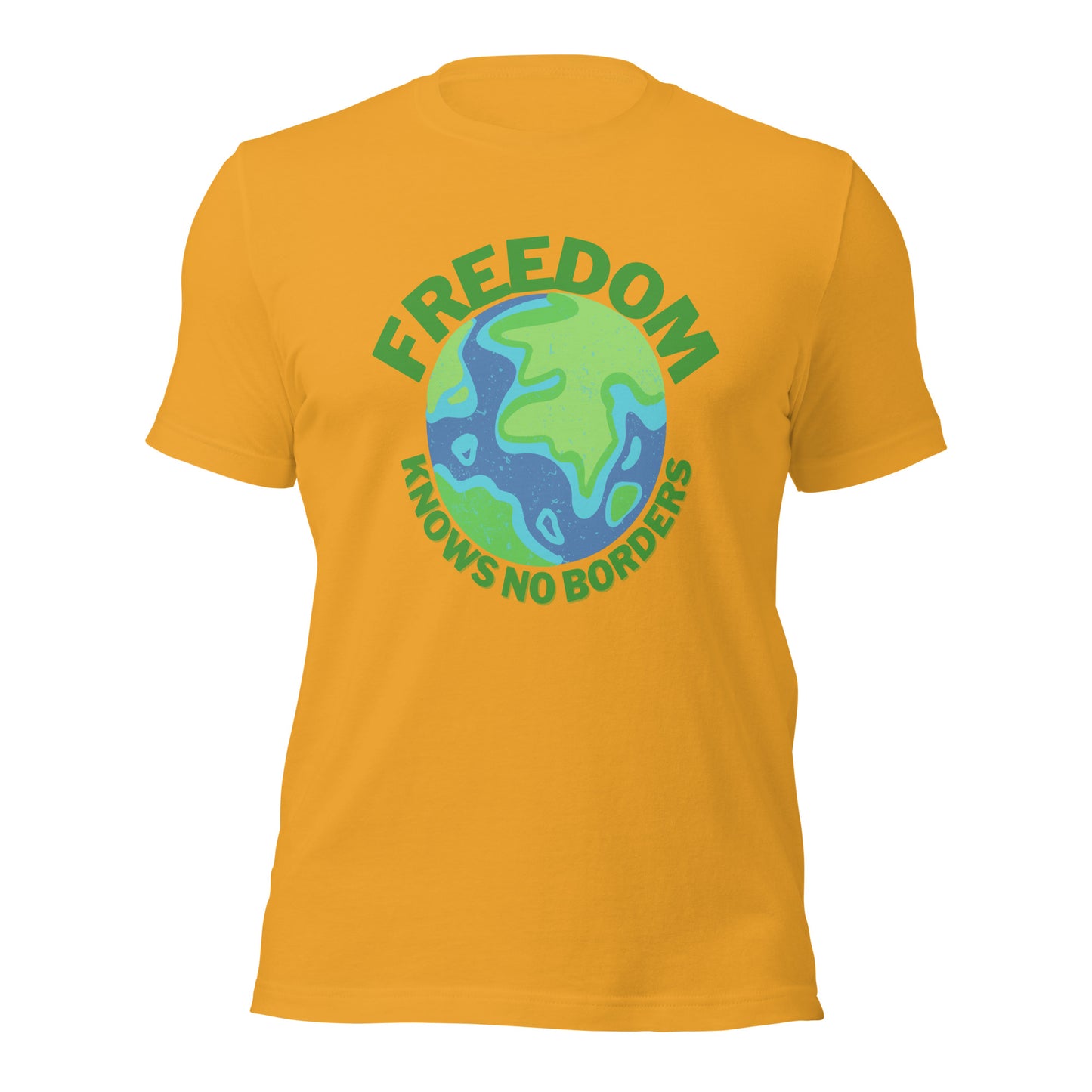 Freedom knows no borders T-Shirt