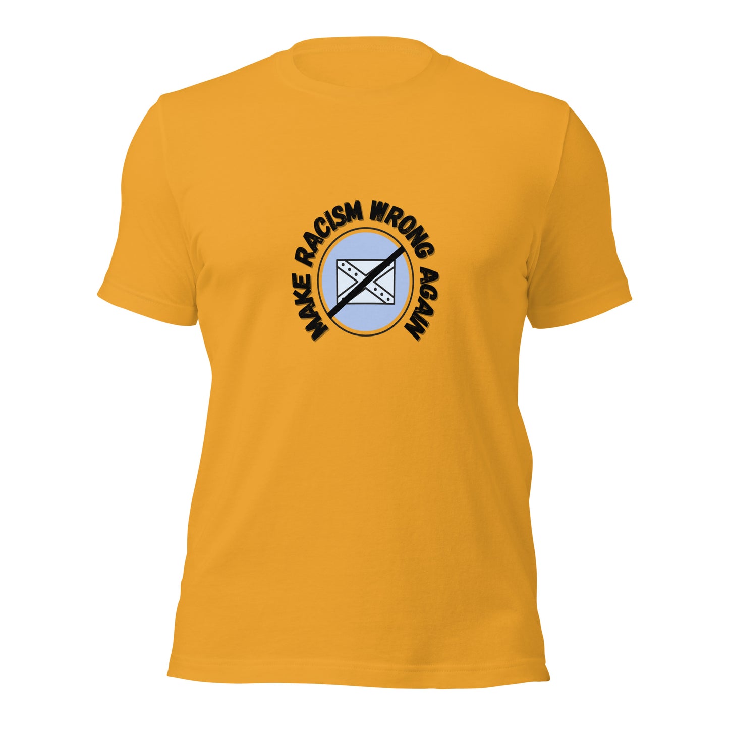 Make Racism Wrong Again T-Shirt
