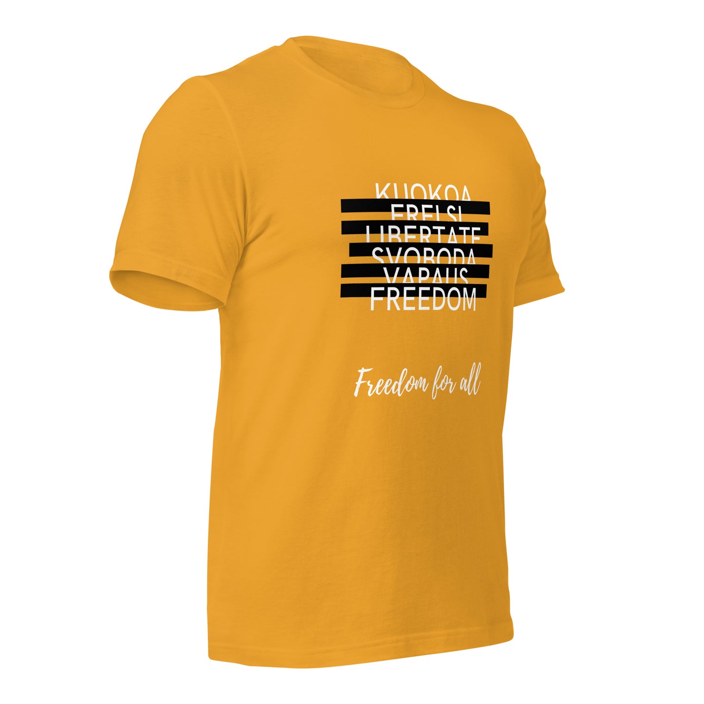 Freedom for All T-Shirt