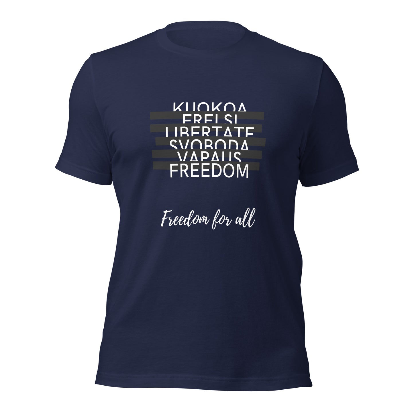 Freedom for All T-Shirt