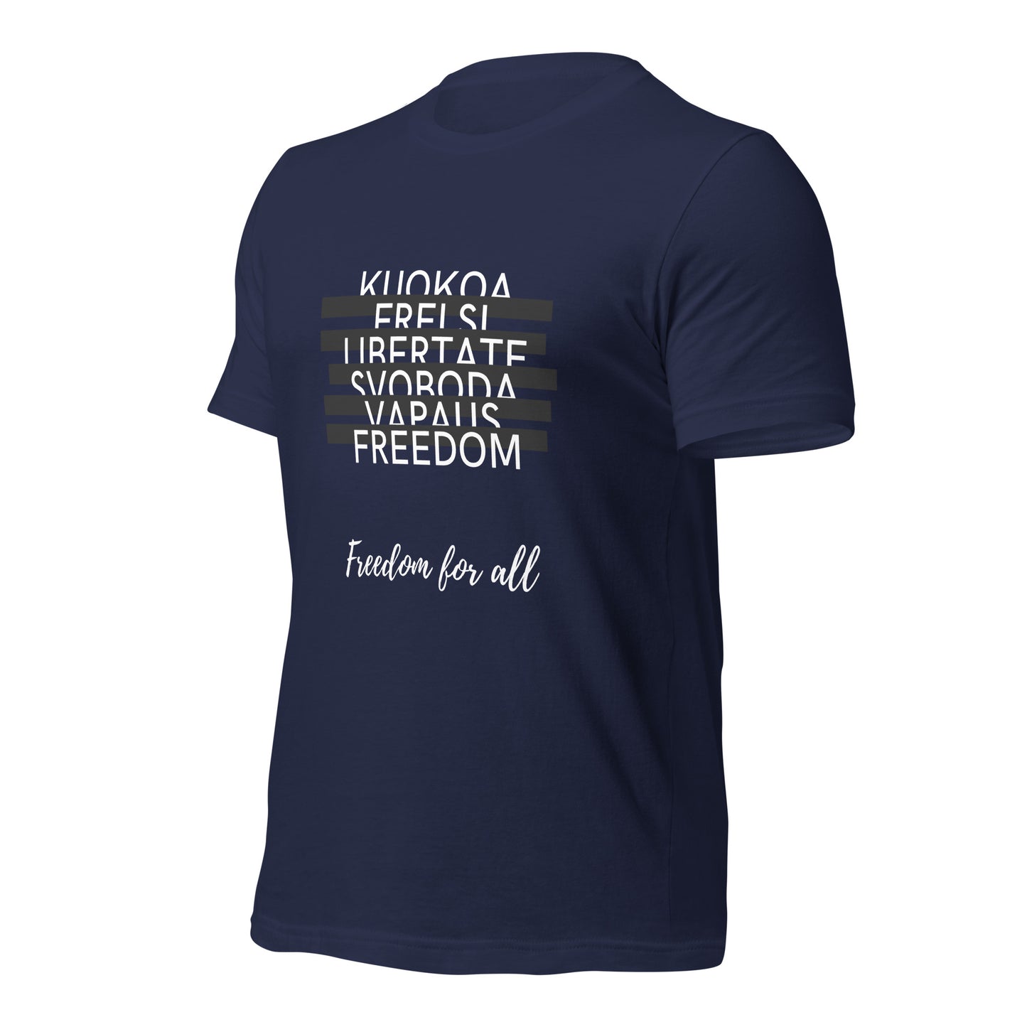 Freedom for All T-Shirt