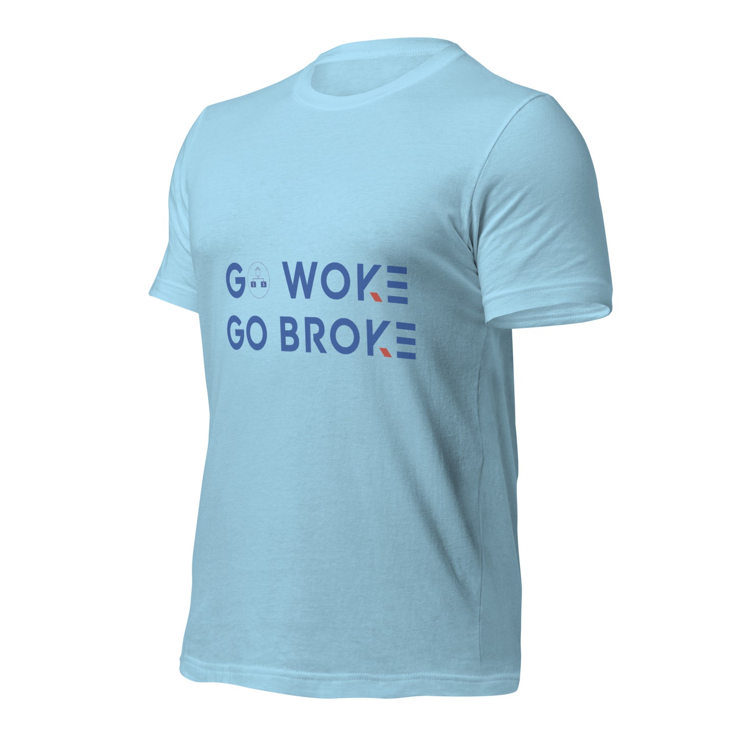 Go Woke, Go Broke T-Shirt