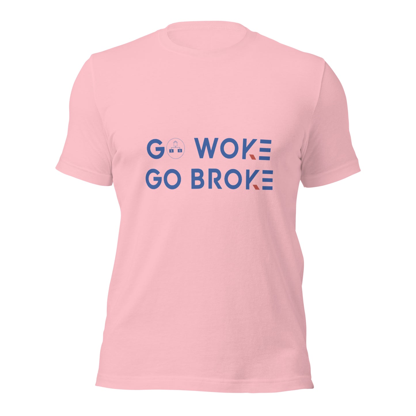 Go Woke, Go Broke T-Shirt
