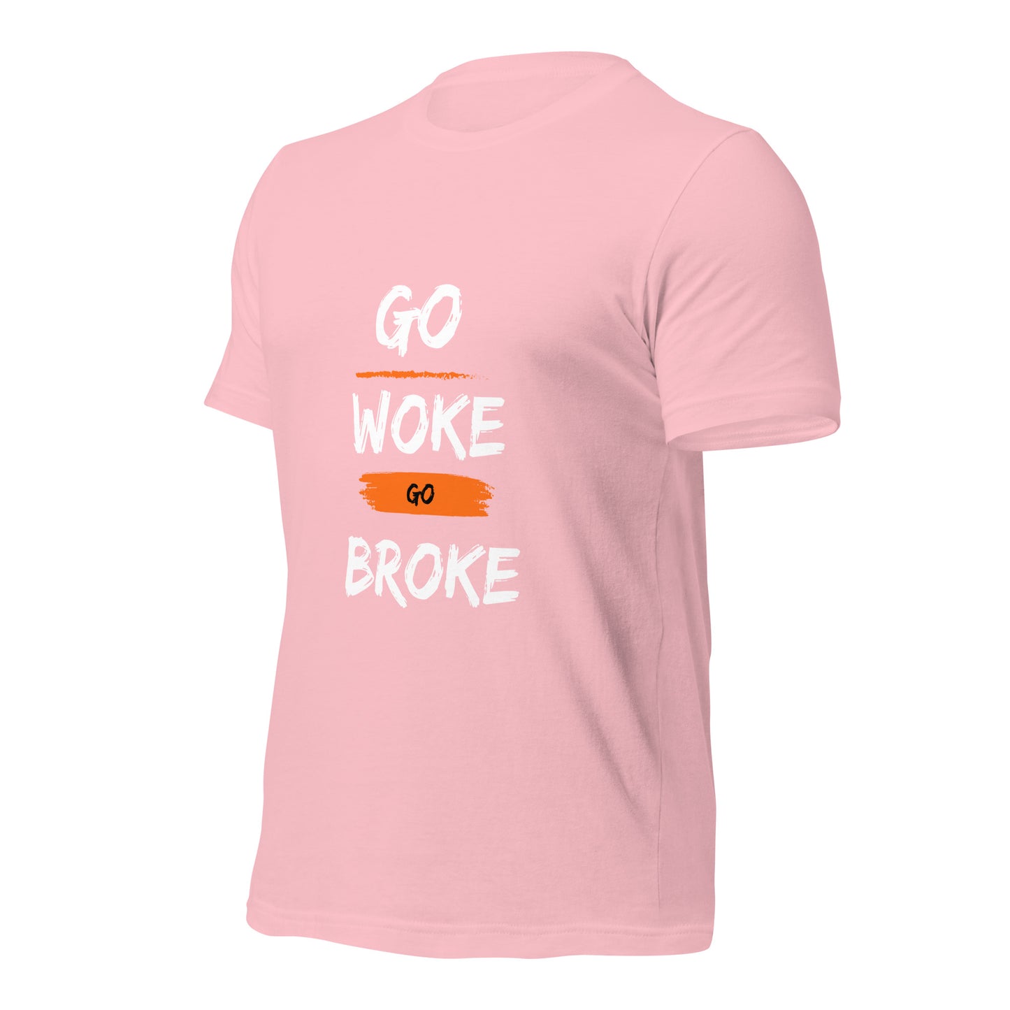 Go Woke, Go Broke T-Shirt