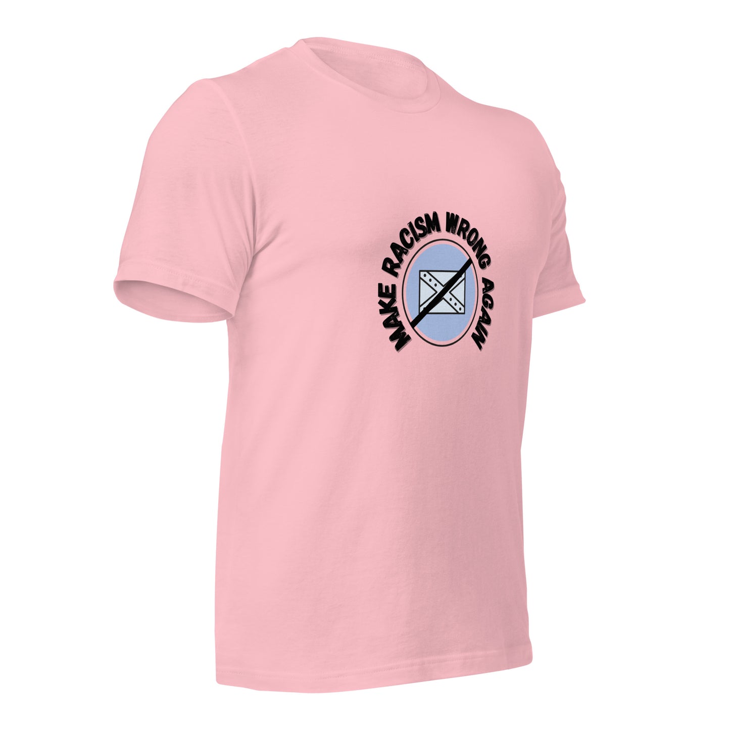 Make Racism Wrong Again T-Shirt