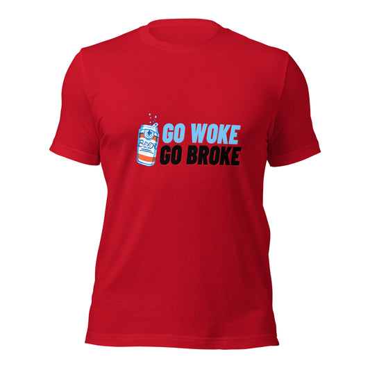 Go Woke, Go Broke T-Shirt