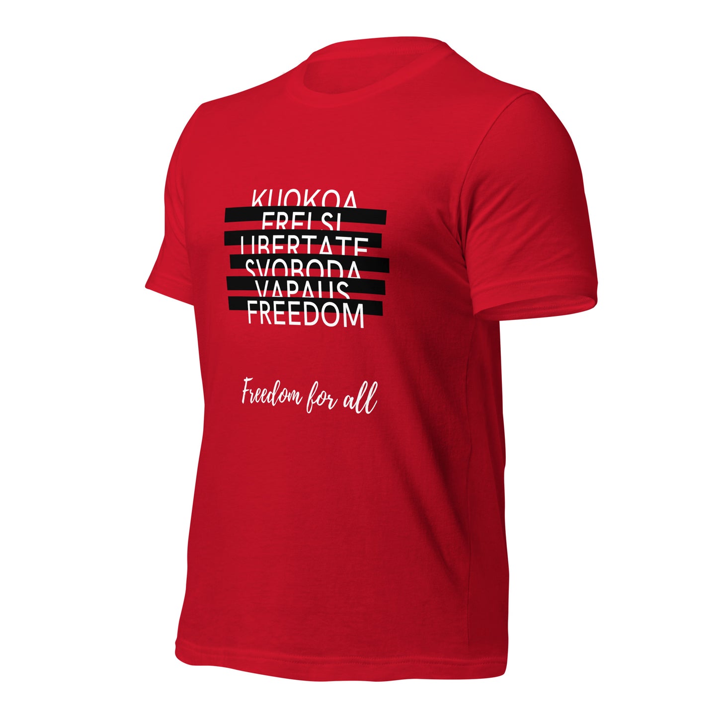 Freedom for All T-Shirt