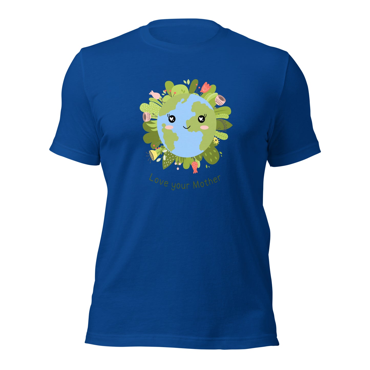 Love your Mother T-Shirt
