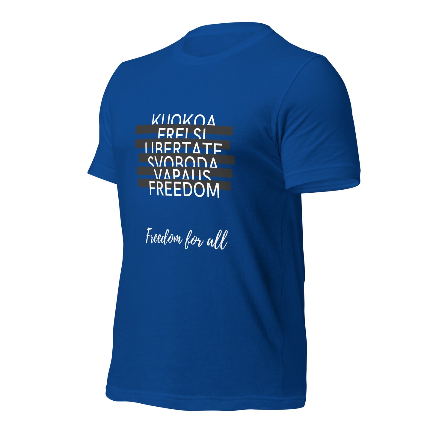 Freedom for All T-Shirt