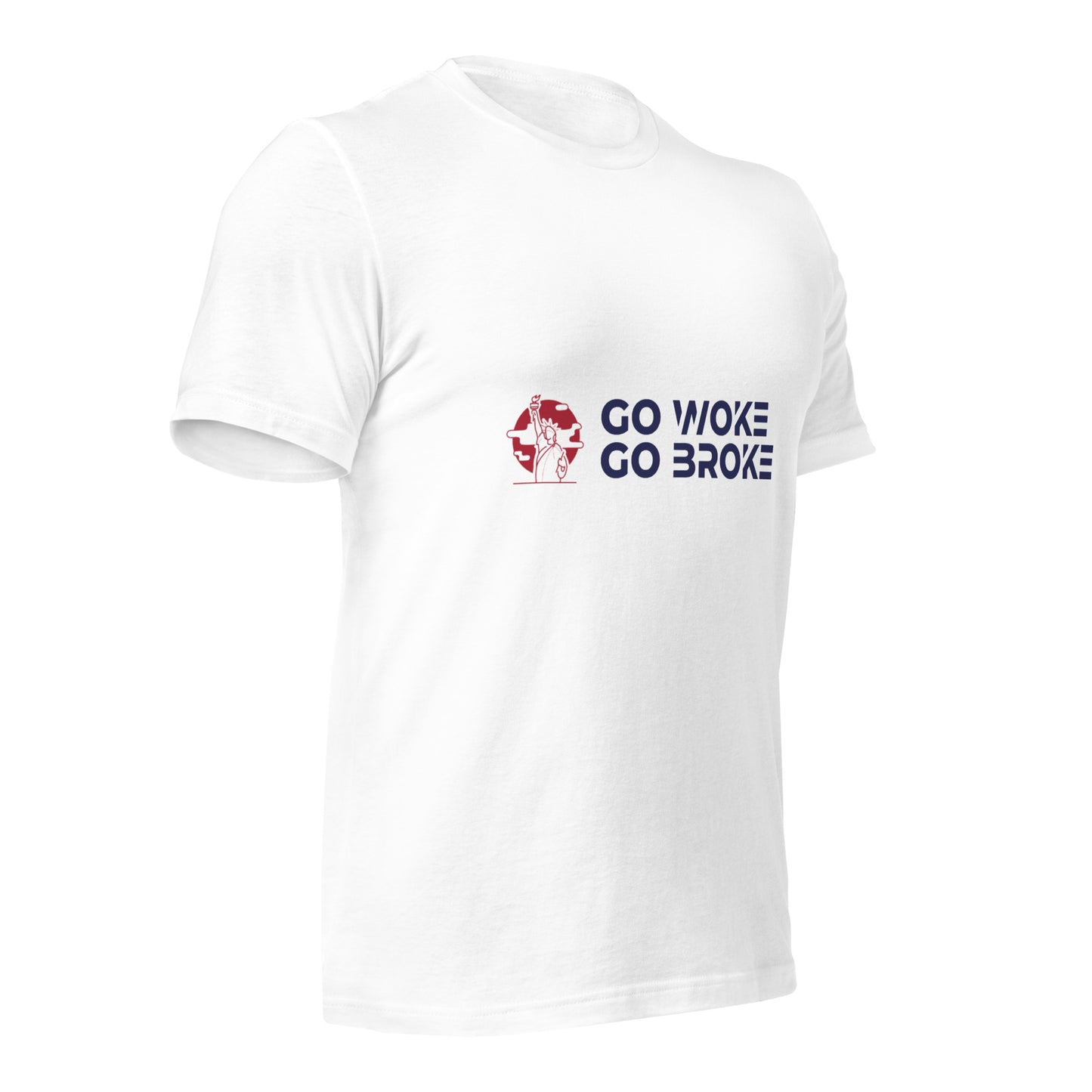 Go Woke, Go Broke T-Shirt