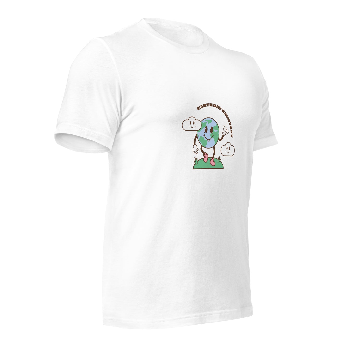 Earth Day Everyday T-Shirt