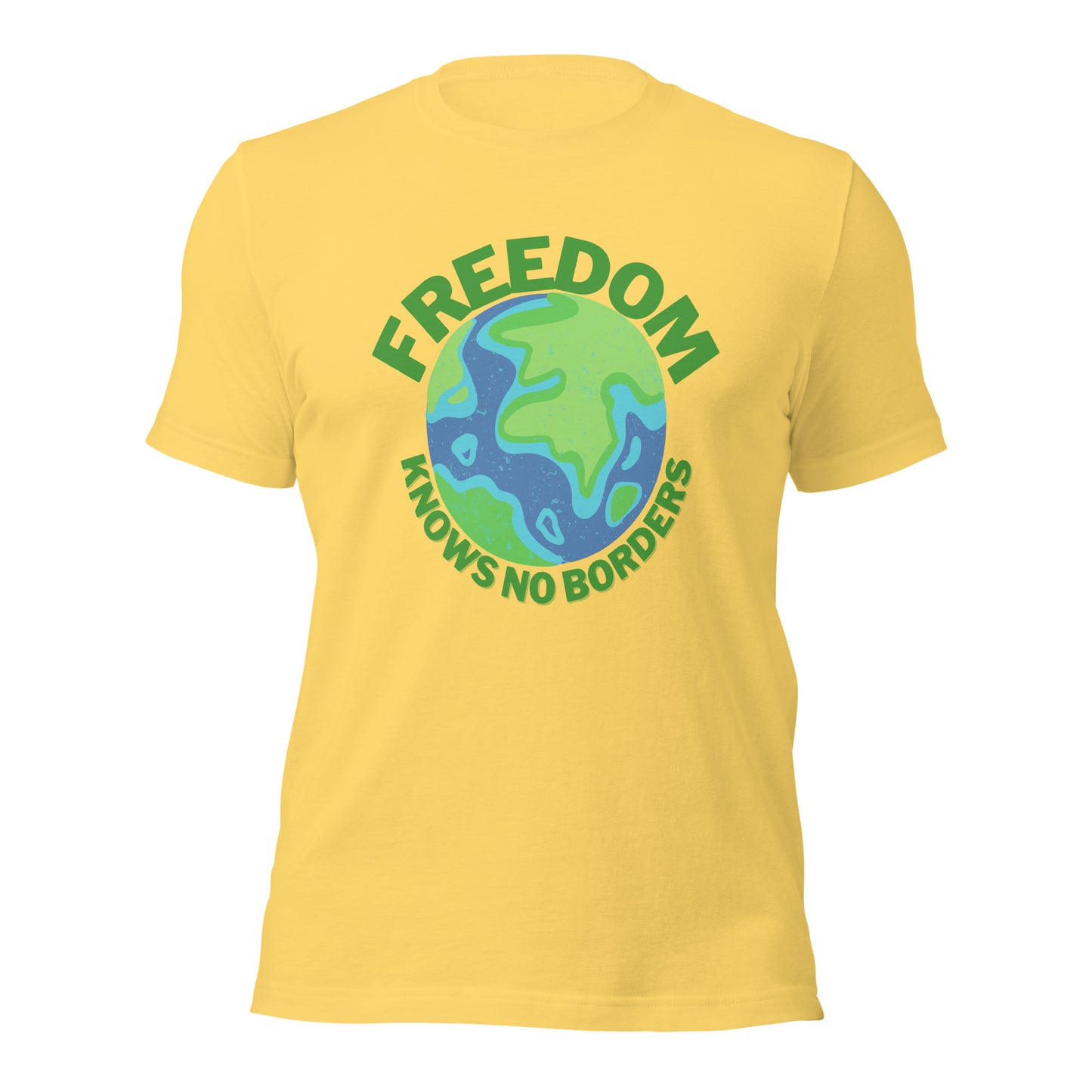 Freedom knows no borders T-Shirt