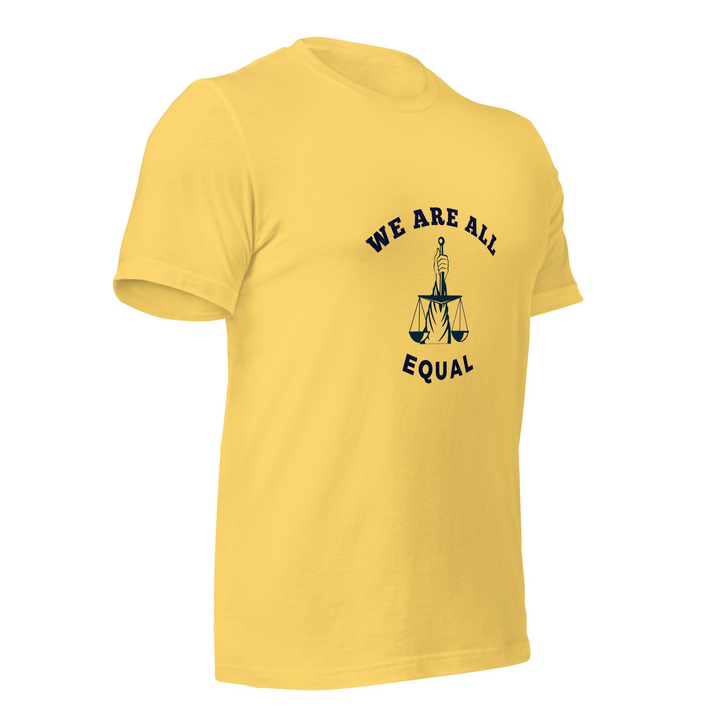 We are all Equal T-Shirt
