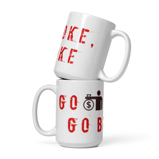 Go Woke, Go Broke Mug